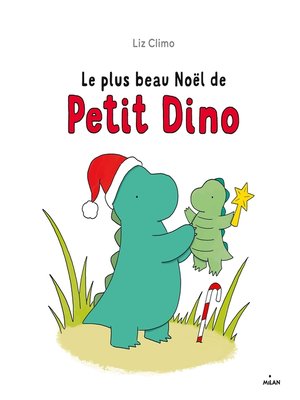 cover image of Le plus beau Noël de Petit Dino